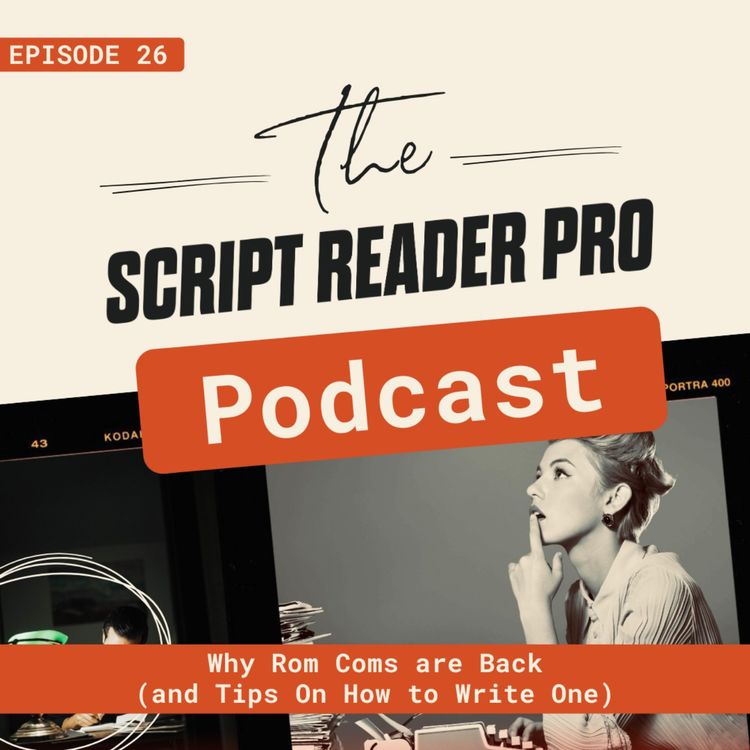 cover art for Why Rom Coms are Back! (and Tips On How to Write One)