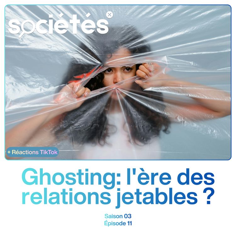 cover art for Ghosting: l'ère des relations jetables ? (Réactions TikTok)