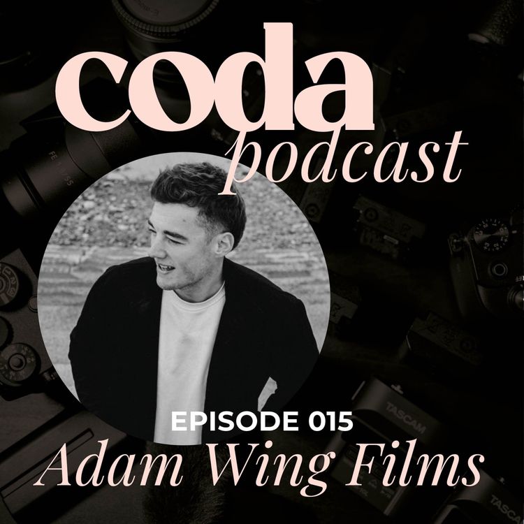 cover art for Adam Wing Films // Creating a Financially Sustainable Wedding Film Business