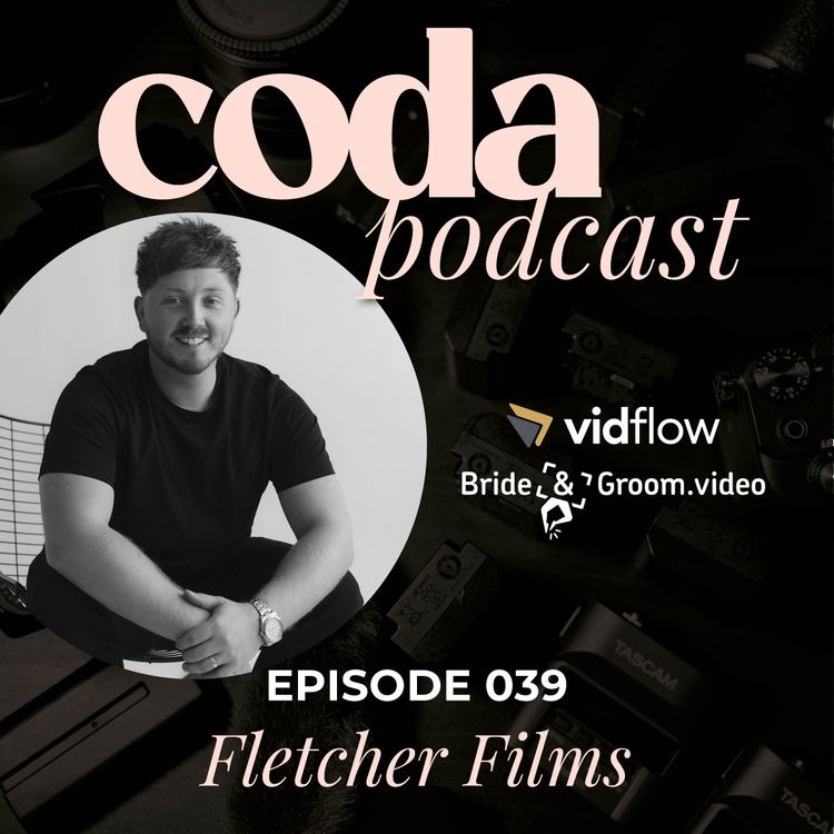 cover art for Fletcher Films // Building a Luxury Wedding Brand