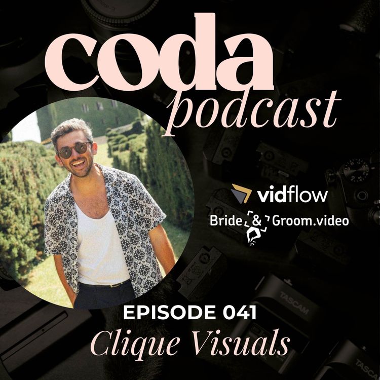 cover art for Clique Visuals // Maximising the Client Experience & Your Films