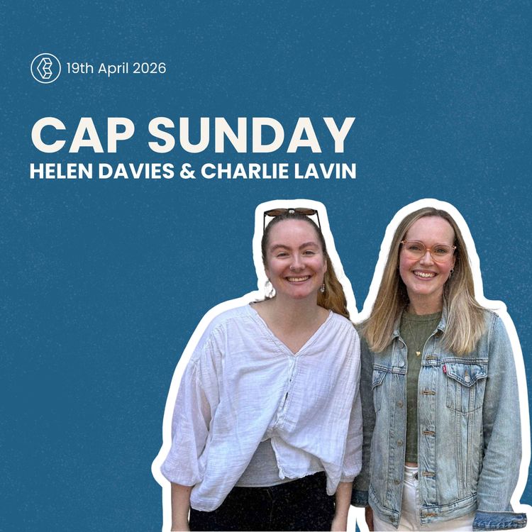 cover art for CAP Sunday -  Helen Davies & Charlie Lavin - 19th April 2026