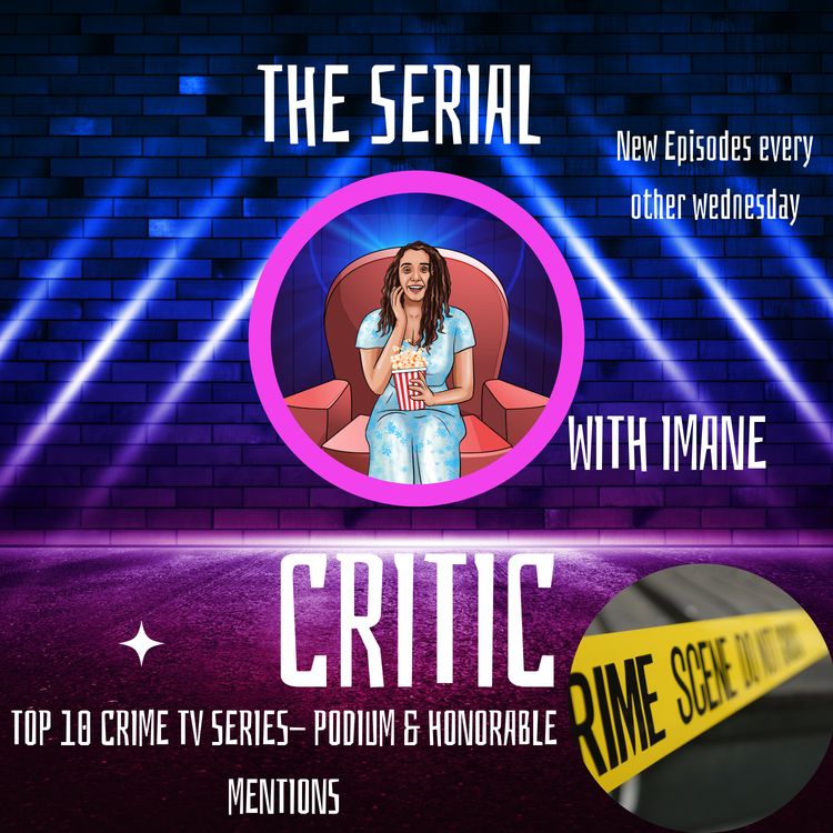 cover art for Top 10 Crime TV Series-Podium and Honorable Mentions