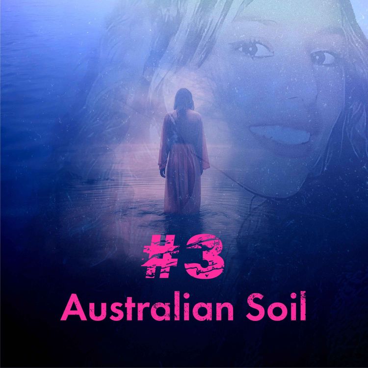 cover art for Episode 3: Australian soil