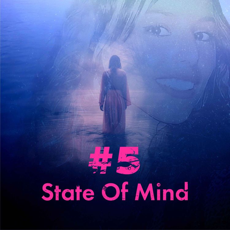 cover art for Episode 5: State of mind