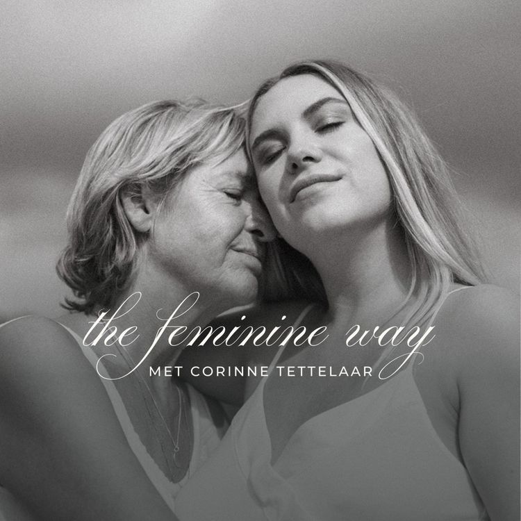 cover art for The Feminine Way • Wat betekent het om vrouw te zijn voor mijn moeder?