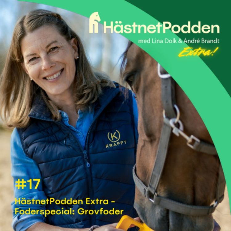 cover art for 17. HästnetPodden Extra - Foderspecial: Grovfoder