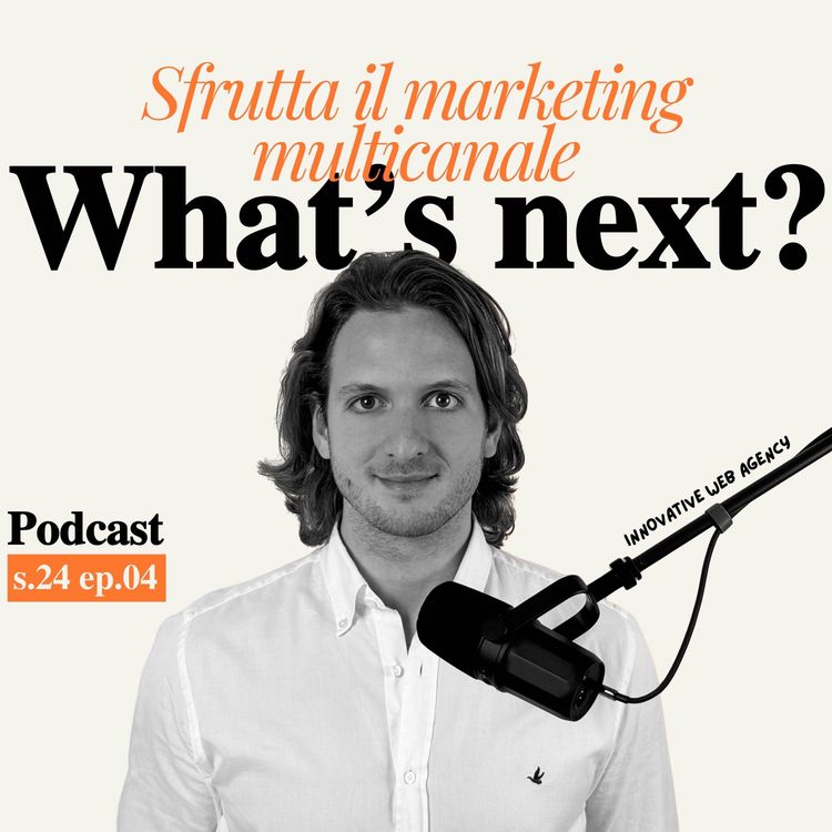 cover art for Sfrutta il Marketing multicanale