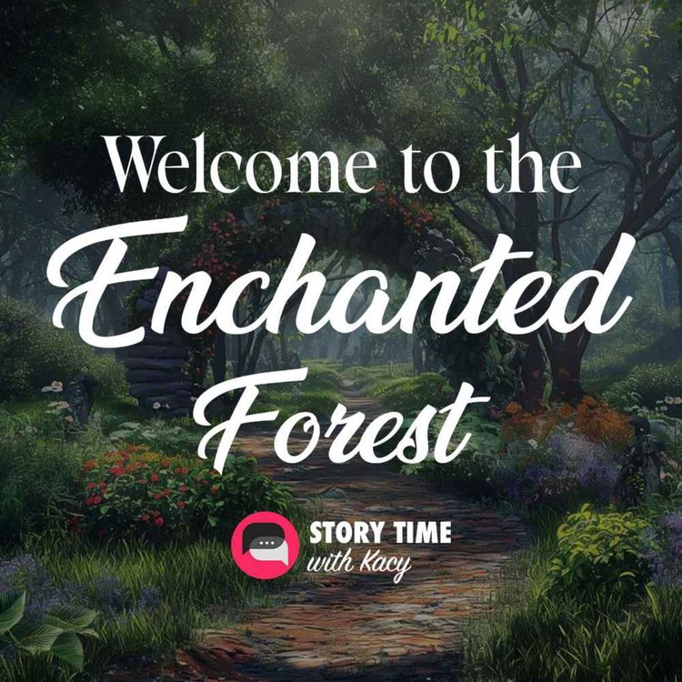 cover art for Welcome to the Enchanted Forest – Bedtime Story for Adults ASMR