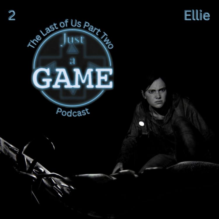 cover art for More than just a game: TLOU 2 Ellie