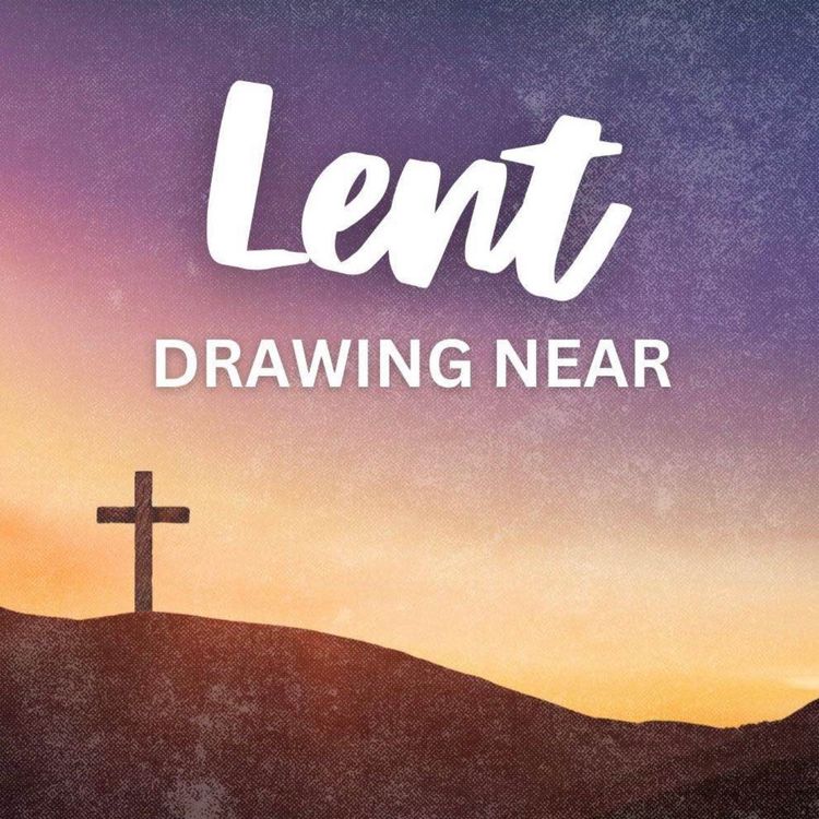 cover art for Lent - Drawing Near - Repentance (Psalm 32)