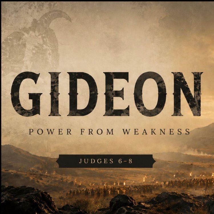 cover art for Power from weakness - Crossing a line (Judges 8 v1-21)