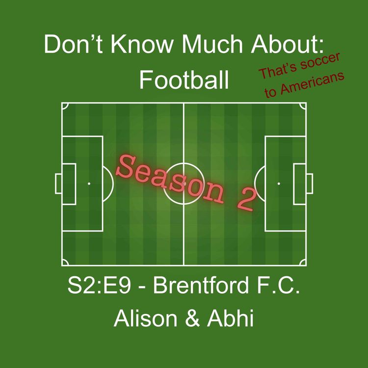 cover art for 29. Brentford F.C. - Alison & Abhi