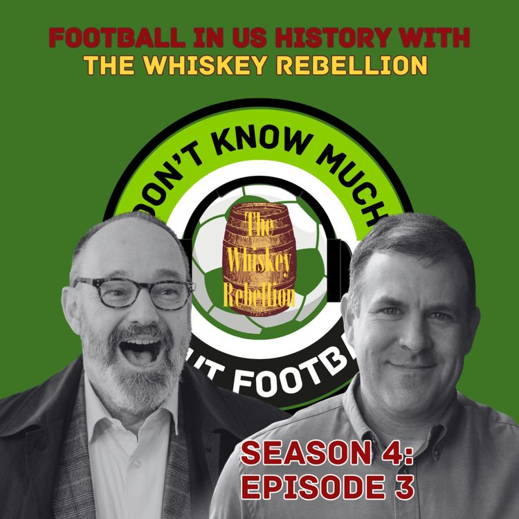 cover art for 70. Whiskey Rebellion does Football