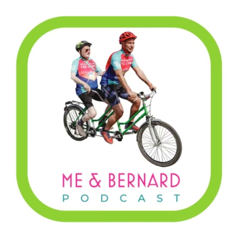 cover art for Me & Bernard - Episode 1