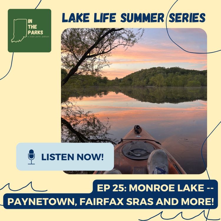 cover art for Monroe Lake: Paynetown, Fairfax State Recreation Areas, and More