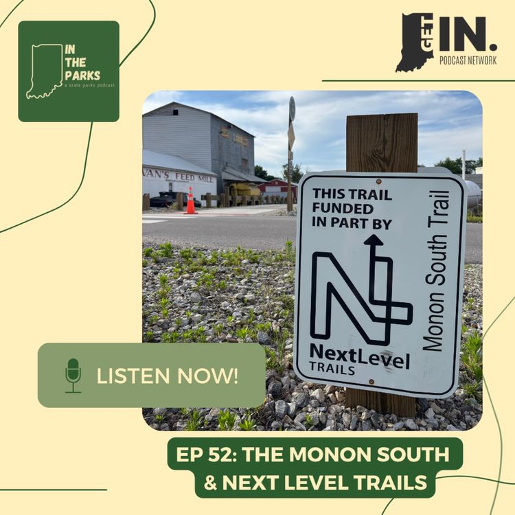 cover art for The Monon South & Next Level Trails: How Trails Connect Our Communities