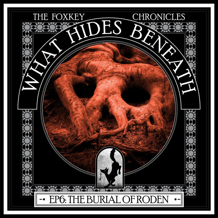 cover art for Ep 6: The Burial of Roden | A Supernatural Western 