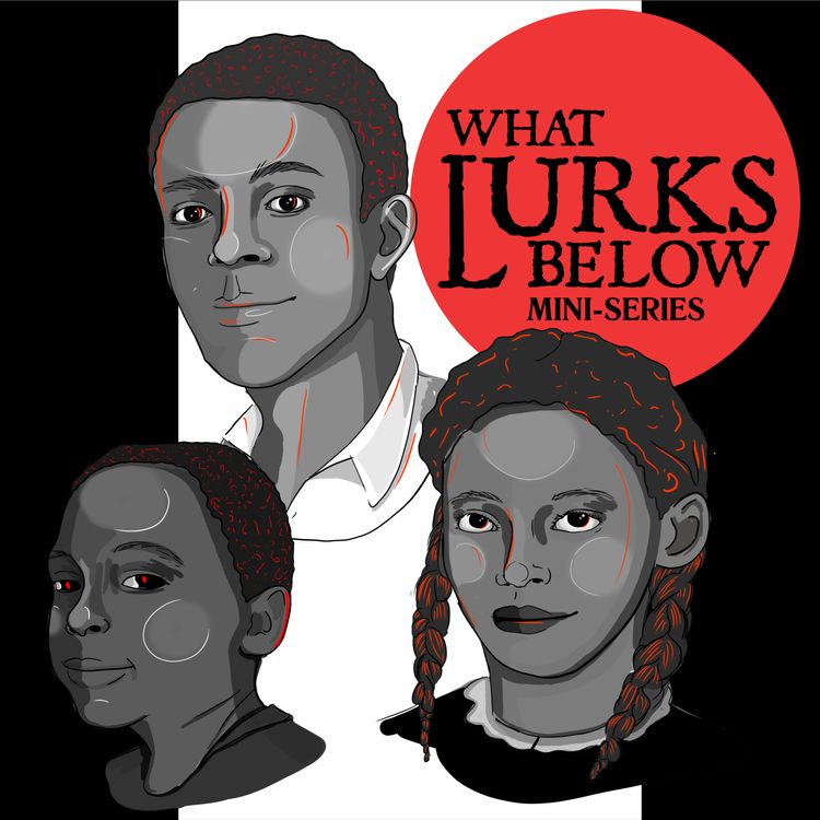 cover art for The Foxkey Chronicles: What Lurks Below Episode 4 of 6