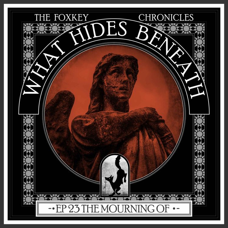 cover art for Episode 23: The Mourning Of | A Supernatural Western Horror Story