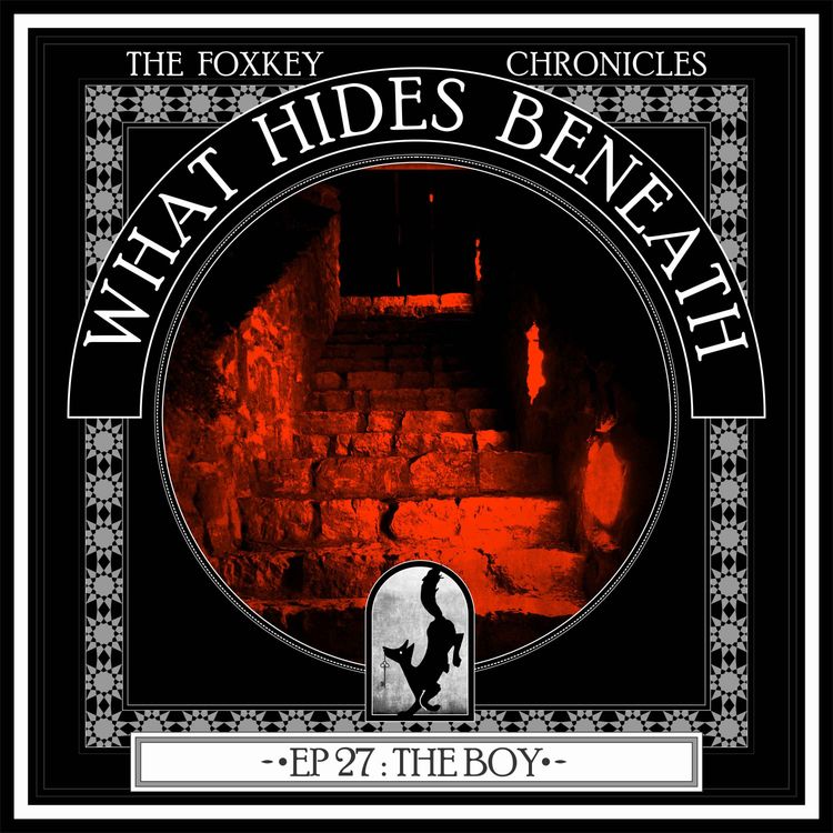 cover art for Episode 27: The Boy | A Supernatural Western Horror Story