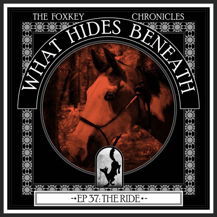 cover art for Episode 37: The Ride | A Supernatural Western Audiodrama