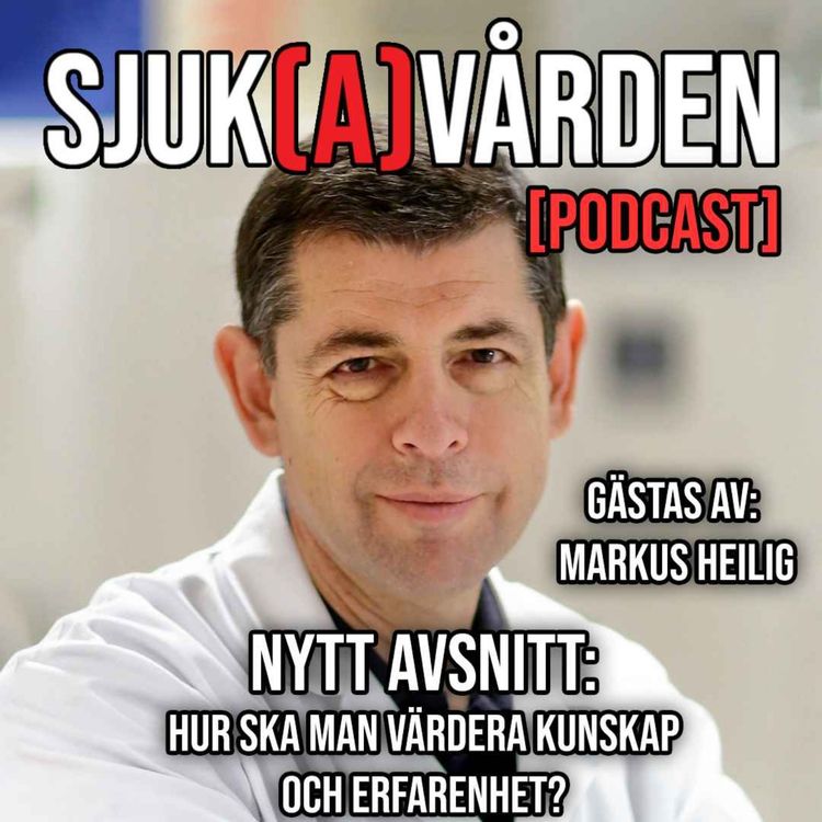 cover art for #32 - Hur ska man värdera kunskap och erfarenhet? med Markus Heilig