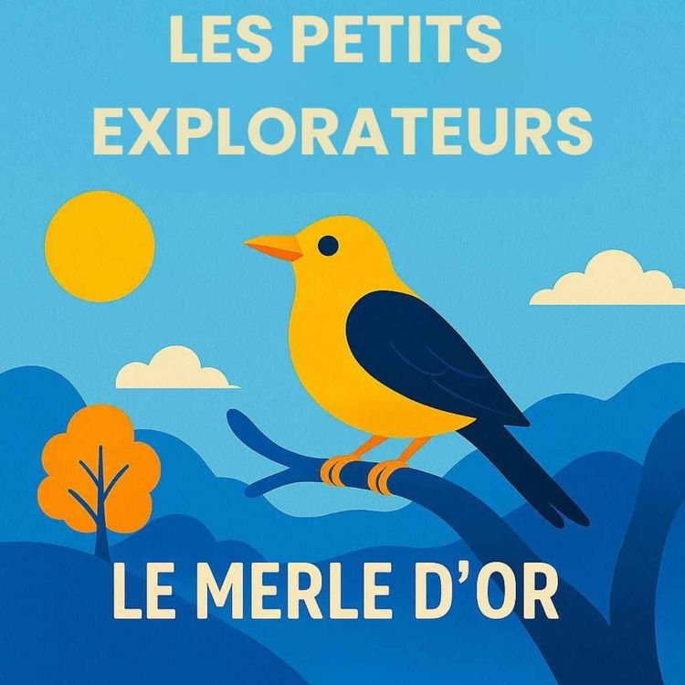 cover art for Le merle d'or - Chapitre 1/3