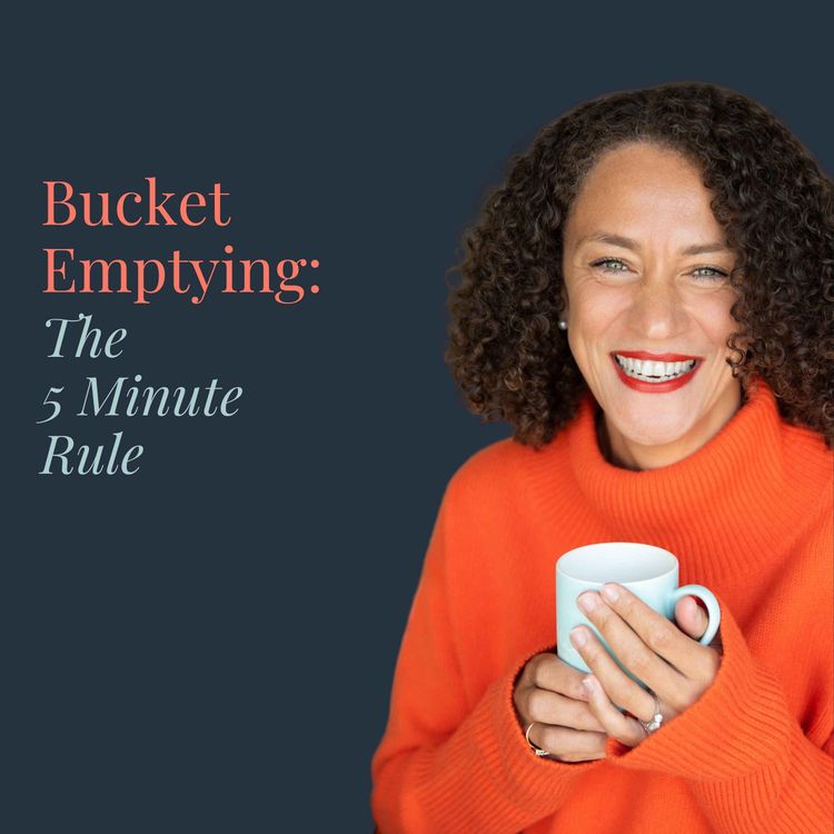 cover art for Bucket Emptying: The 5 Minute Rule