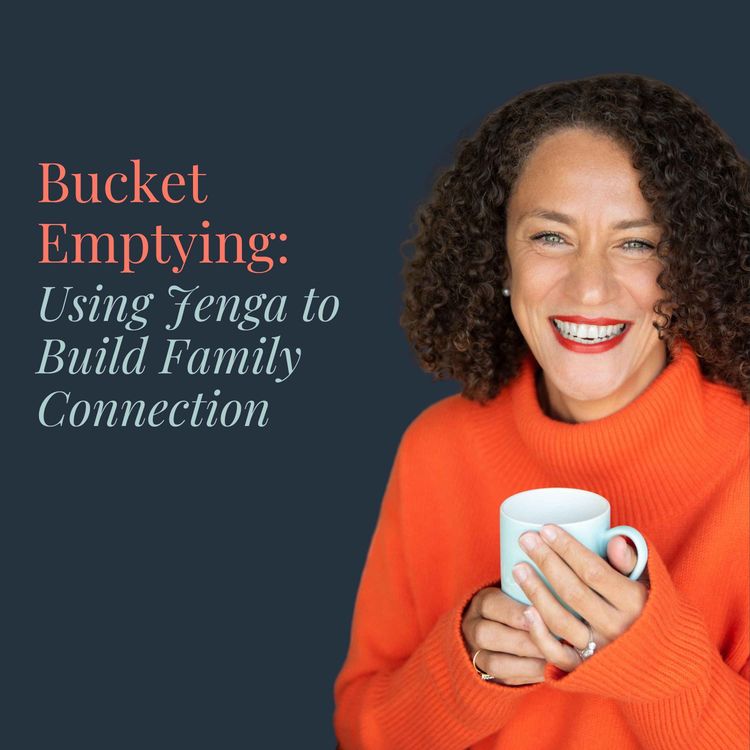 cover art for Bucket Emptying: Using Jenga to Build Family Connection