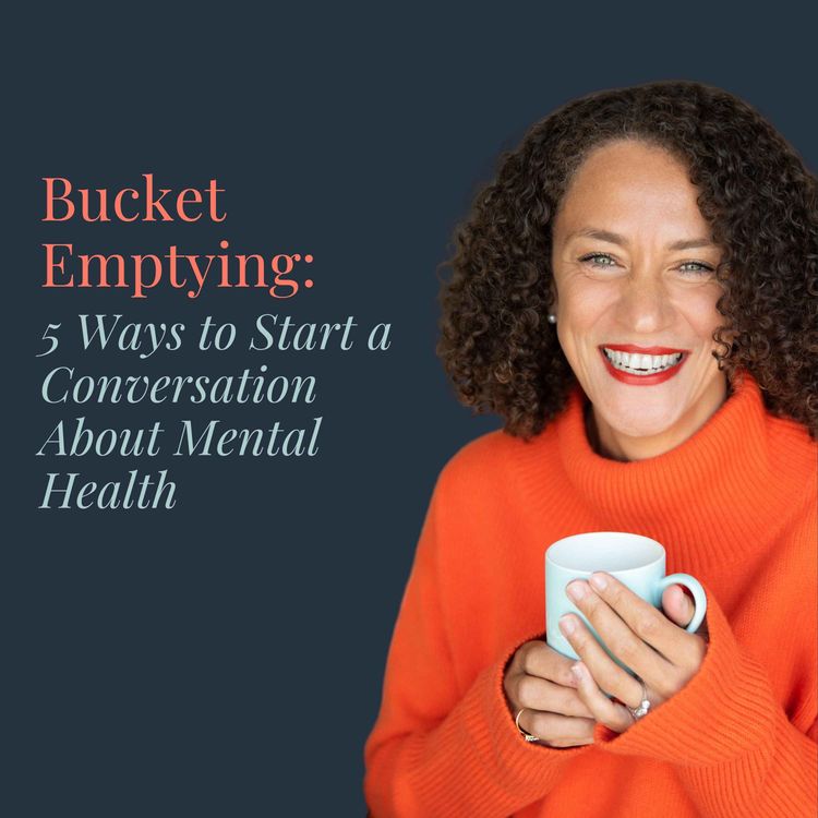 cover art for Bucket Emptying: Valuing Children - 5 Ways to Build a Sense of Belonging