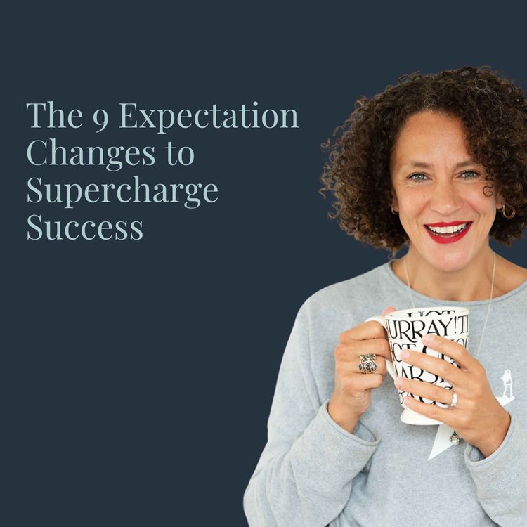cover art for The 9 Expectation Changes to Supercharge Success