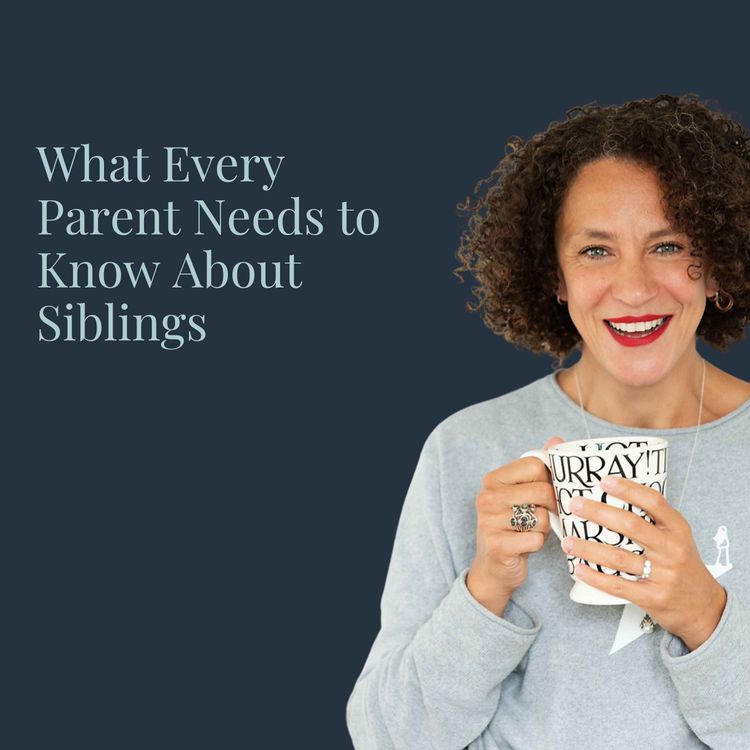 cover art for What Every Parent Needs to Know About Siblings