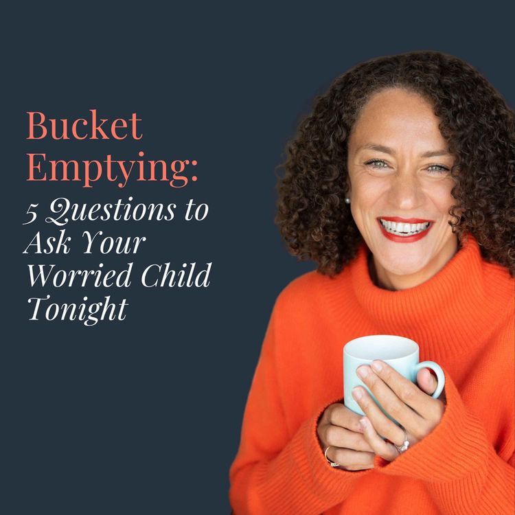 cover art for 5 Questions to Ask Your Worried Child Tonight