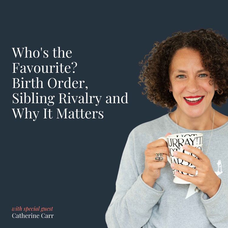 cover art for Who's the Favourite? Birth Order, Sibling Rivalry and Why It Matters