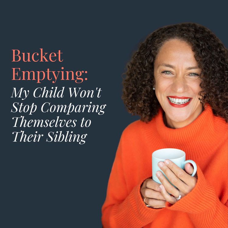 cover art for My Child Won't Stop Comparing Themselves to Their Sibling