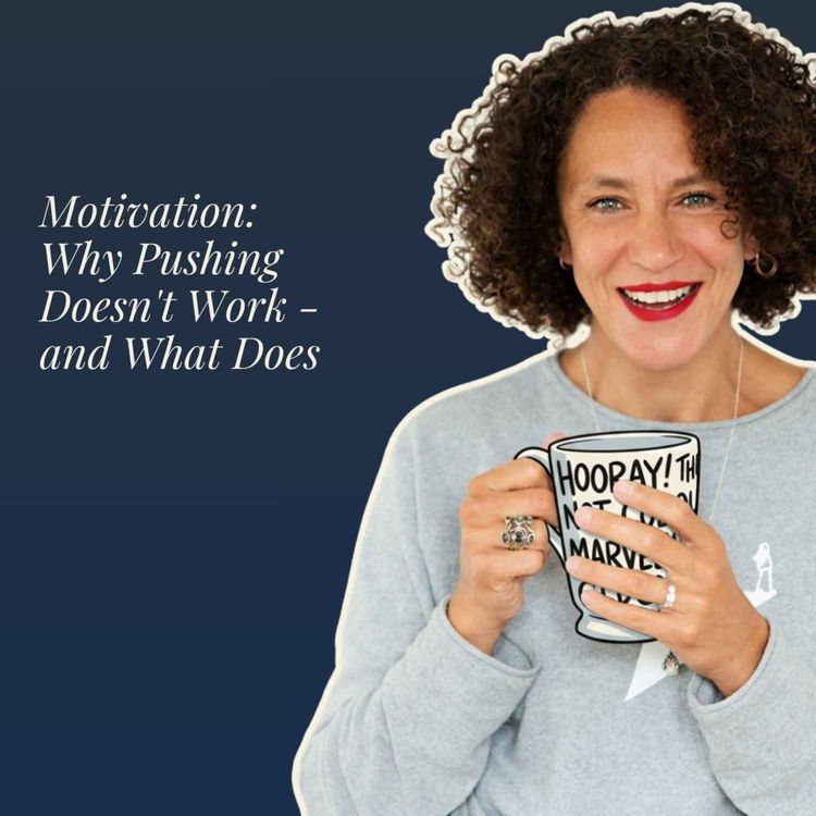 cover art for Motivation: Why Pushing Doesn't Work - and What Does