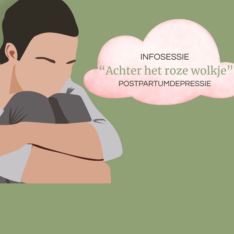 cover art for #3: "Postpartum-depressie = iets wat je niet alleen kan dragen" - klinisch psycholoog Amina