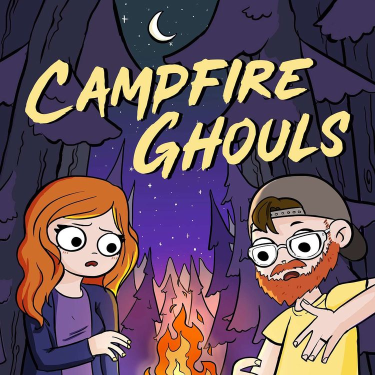 cover art for Campfire Ghouls - Episode 51