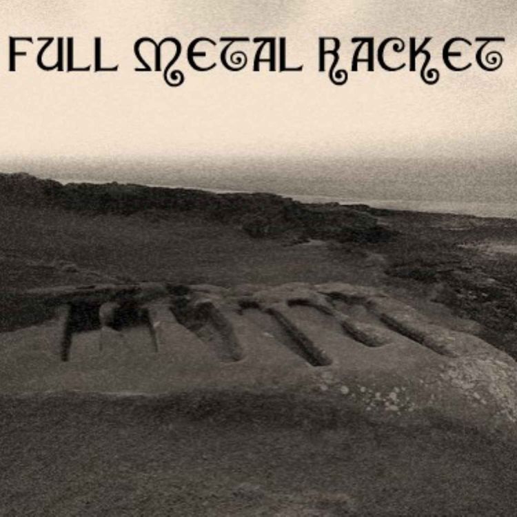 cover art for Full Metal Racket 29th June 2025