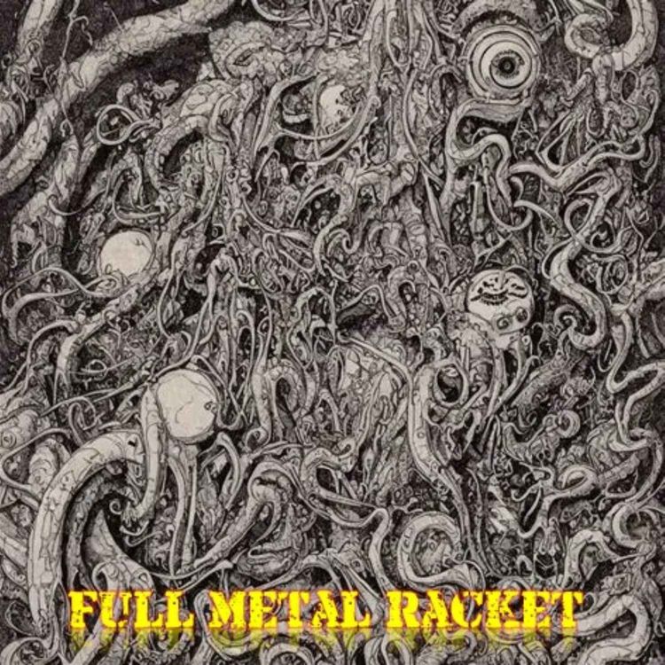 cover art for Full Metal Racket 22nd March 2026