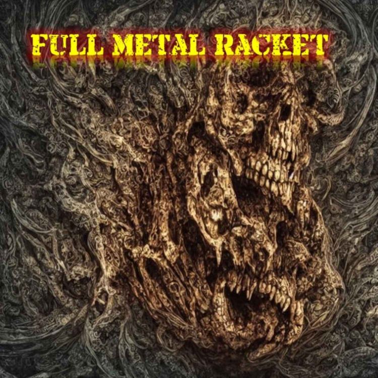 cover art for Full Metal Racket 21st June 2026