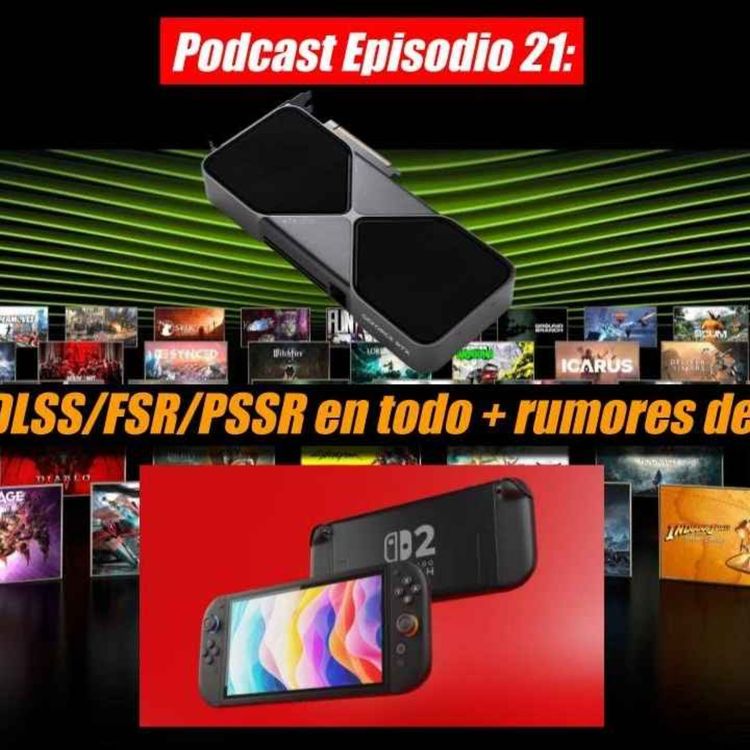 cover art for DLSS/FSR/PSSR en todo + rumores de Switch 2