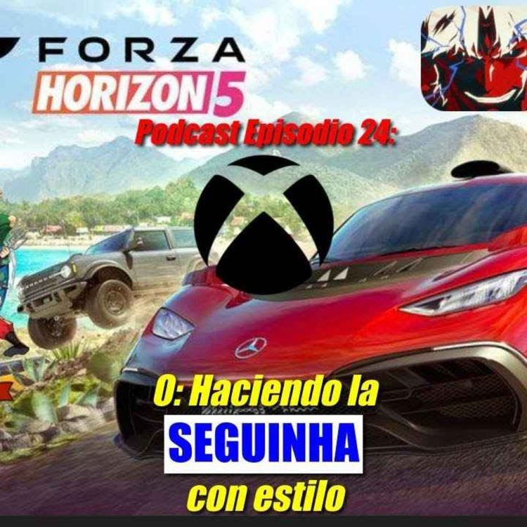 cover art for Xbox O: Haciendo la SEGUINHA con estilo.