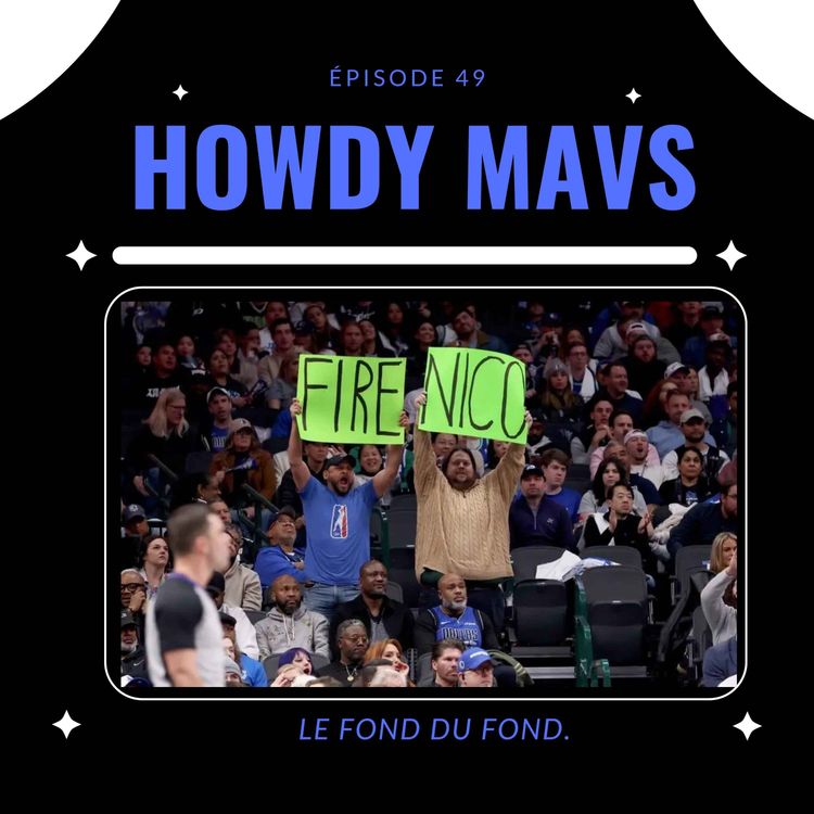 cover art for Les Mavs touchent le fond. Du fond. Howdy #49.