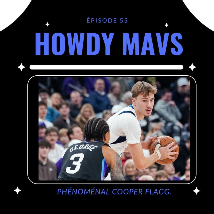 cover art for Phénoménal Cooper Flagg. Passé, présent, futur. Le futur que nous réserve-t-il ? Howdy #55