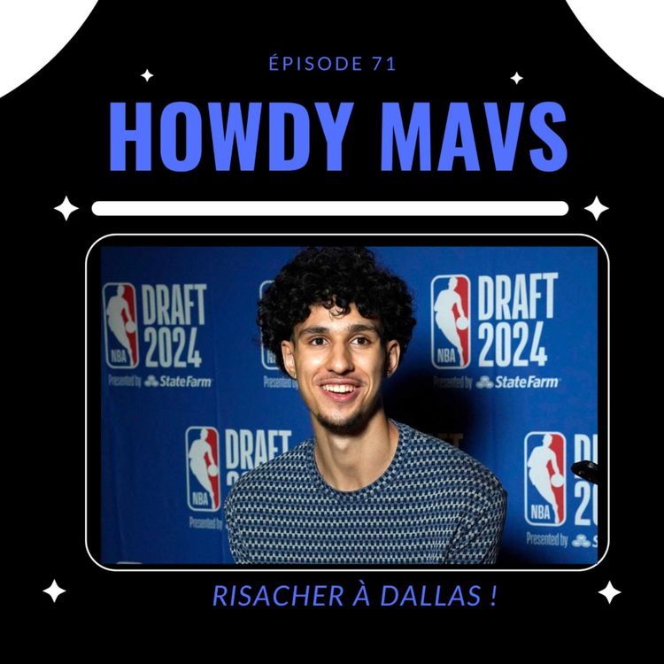 cover art for Zaccharie Risacher à Dallas ! Howdy #71