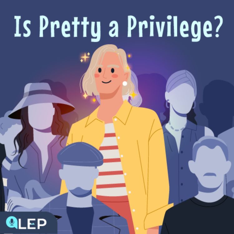 cover art for Is Being Pretty Really A Privilege? 