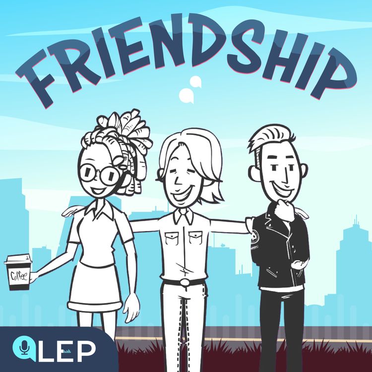 cover art for Friend or Foe? | Why We Need Friends