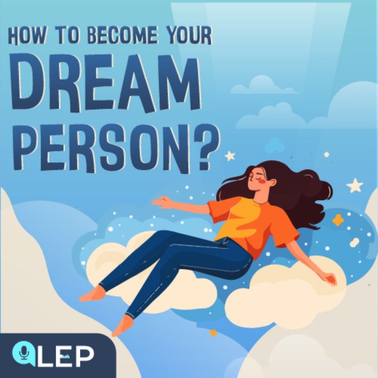 cover art for How to Become Your Dream Self?